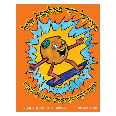 "Feivel The Falafel Ball Who Wanted To Do a Mitzvah (Yiddish)" - "" ("Yerushalmi Miriam")