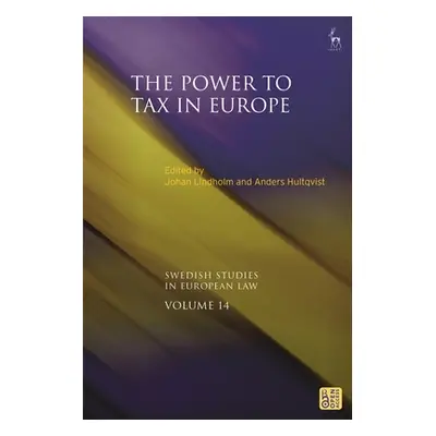 "The Power to Tax in Europe" - "" ("Lindholm Johan")