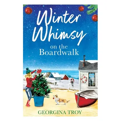 "Winter Whimsy at Golden Sands Bay" - "" ("Troy Georgina")