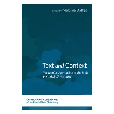 "Text and Context" - "" ("Baffes Melanie")