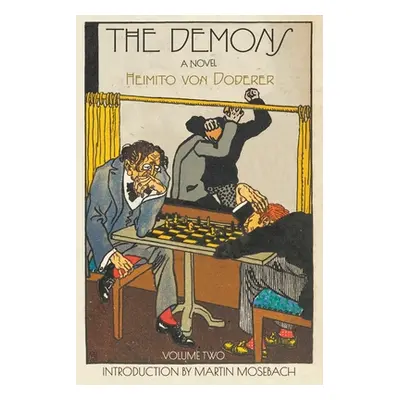 "The Demons: Volume Two" - "" ("Von Doderer Heimito")