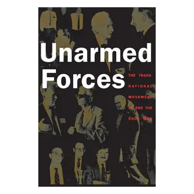 "Unarmed Forces" - "" ("Evangelista Matthew")