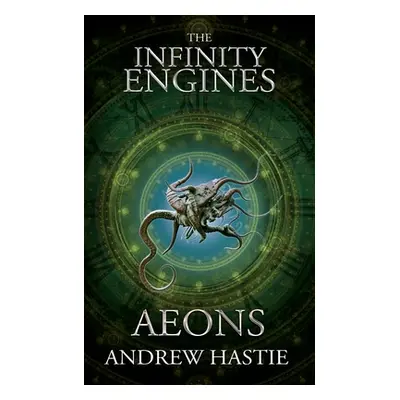 "Aeons" - "" ("Hastie Andrew")