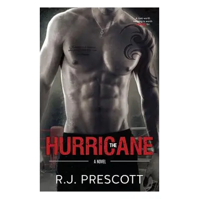 "The Hurricane" - "" ("Prescott R. J.")