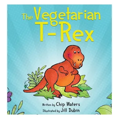 "The Vegetarian T-Rex" - "" ("Waters Chip")