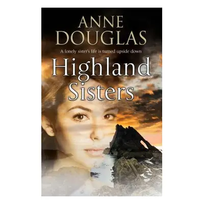 "Highland Sisters" - "" ("Douglas Anne")