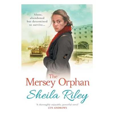 "The Mersey Orphan" - "" ("Riley Sheila")