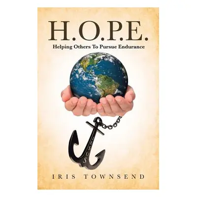 "H.O.P.E. Helping Others to Pursue Endurance" - "" ("Townsend Iris")