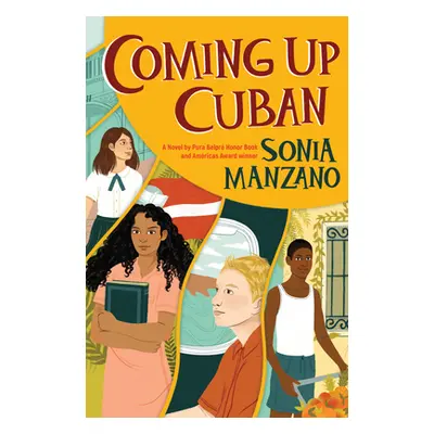 Coming Up Cuban: Rising Past Castro's Shadow (Manzano Sonia)