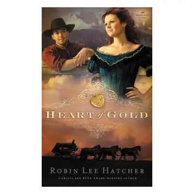 "Heart of Gold" - "" ("Hatcher Robin Lee")