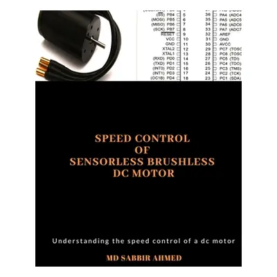 "Speed Control of Sensorless Brushless DC Motor: brushless dc motor controller, ac gear motor, p