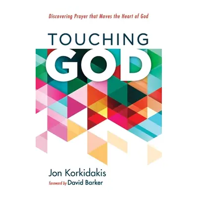 "Touching God" - "" ("Korkidakis Jon")