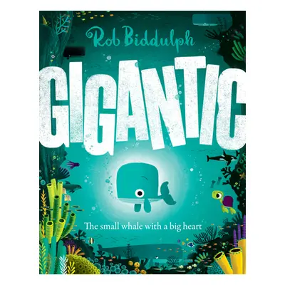 "Gigantic" - "" ("Biddulph Rob")