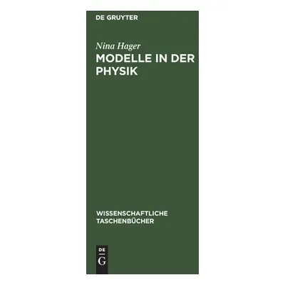 "Modelle in der Physik" - "" ("Hager Nina")