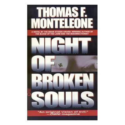 "Night of Broken Souls" - "" ("Monteleone Thomas F.")