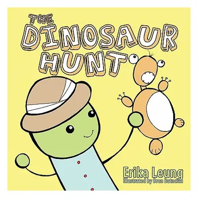 "The Dinosaur Hunt" - "" ("Leung Erika")