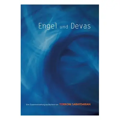 "Engel und Devas" - "" ("Saraydarian Torkom")