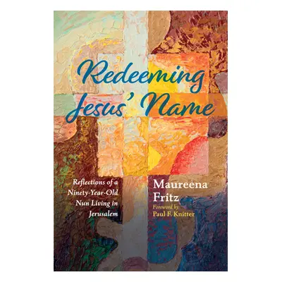 "Redeeming Jesus' Name" - "" ("Fritz Maureena")