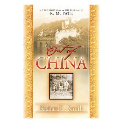 "Out of China" - "" ("Smith Richard L.")