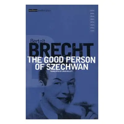 "The Good Person Of Szechwan" - "" ("Brecht Bertolt")