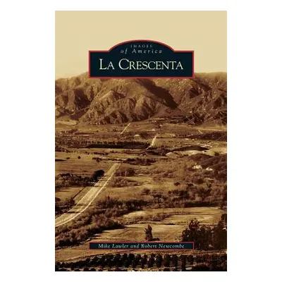 "La Crescenta" - "" ("Lawler Mike")