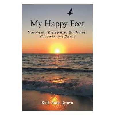 "My Happy Feet" - "" ("Drown Ruth Anne")