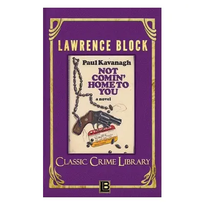 "Not Comin' Home to You" - "" ("Block Lawrence")