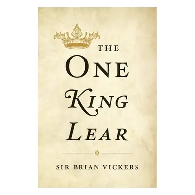 "The One King Lear" - "" ("Vickers")