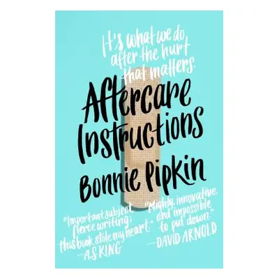 "Aftercare Instructions" - "" ("Pipkin Bonnie")