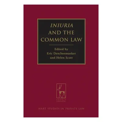 "Iniuria and the Common Law" - "" ("Descheemaeker Eric")