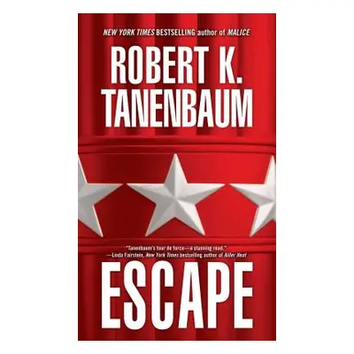 "Escape" - "" ("Tanenbaum Robert K.")