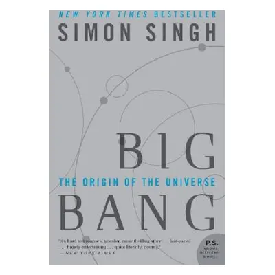 "Big Bang: The Origin of the Universe" - "" ("Singh Simon")