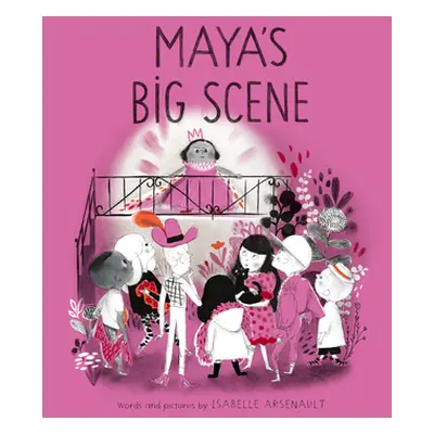 "Maya's Big Scene" - "" ("Arsenault Isabelle")