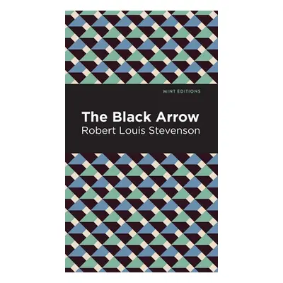 "The Black Arrow" - "" ("Stevenson Robert Louis")