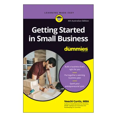 "Getting Started in Small Business for Dummies" - "" ("Curtis Veechi")