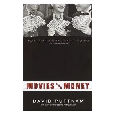 "Movies and Money" - "" ("Puttnam David")