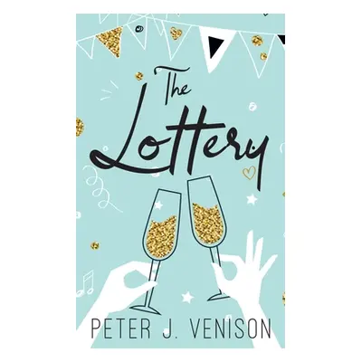 "The Lottery" - "" ("Venison Peter")