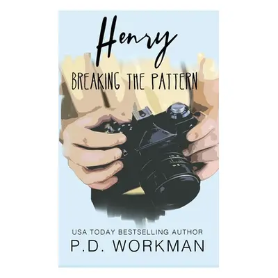 "Henry, Breaking the Pattern" - "" ("Workman P. D.")