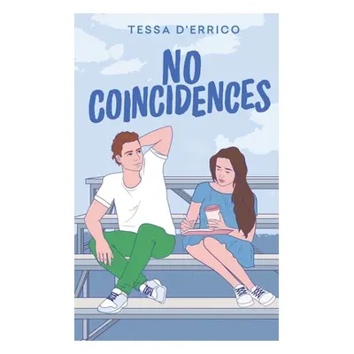 "No Coincidences" - "" ("D'Errico Tessa")