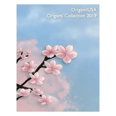 "Origami Collection 2019" - "" ("OrigamiUSA")