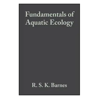 "Fundamentals of Aquatic Ecology" - "" ("Barnes R. S. K.")