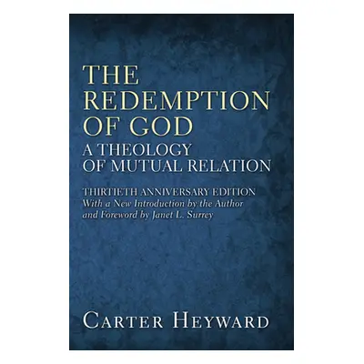 "The Redemption of God" - "" ("Heyward Carter")