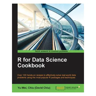 "R for Data Science Cookbook" - "" ("Chiu (David Chiu) Yu-Wei")