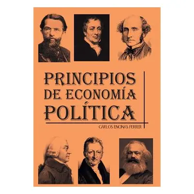 "Principios de Economia Politica" - "" ("Ferrer Carlos Encinas")