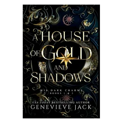 "A House of Gold and Shadows" - "" ("Jack Genevieve")