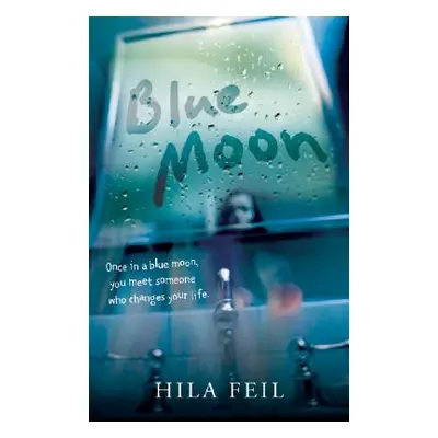 "Blue Moon" - "" ("Feil Hila")