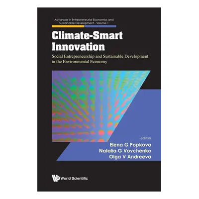 "Climate-Smart Innovation: Social Entrepreneurship and Sustainable Development in the Environmen