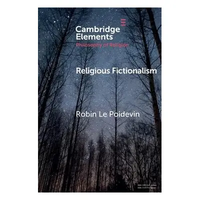 "Religious Fictionalism" - "" ("Le Poidevin Robin")