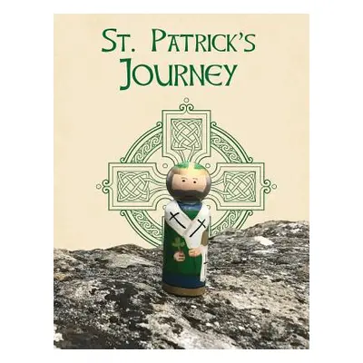 "Saint Patrick's Journey" - "" ("Lee Calee M.")