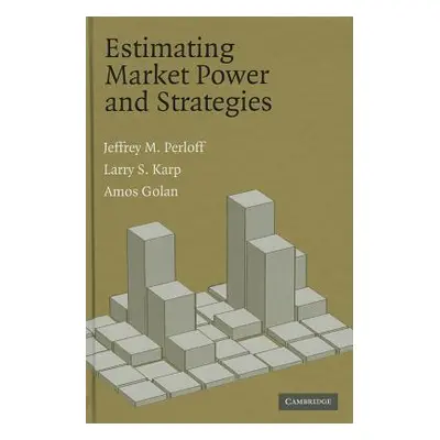 "Estimating Market Power and Strategies" - "" ("Perloff Jeffrey M.")